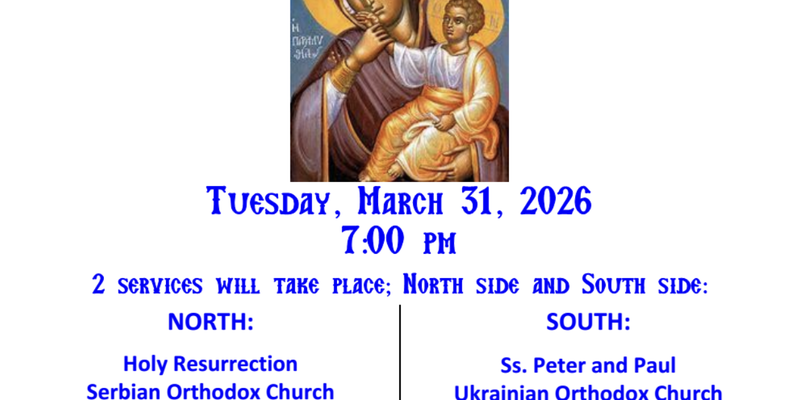 Pan-Orthodox Akathist Hymn — North Side