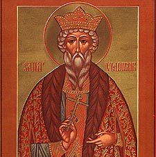 Holy Great Prince Vladimir (Basil in Baptism), Equal of the Apostles, and Enlightener of Rus'