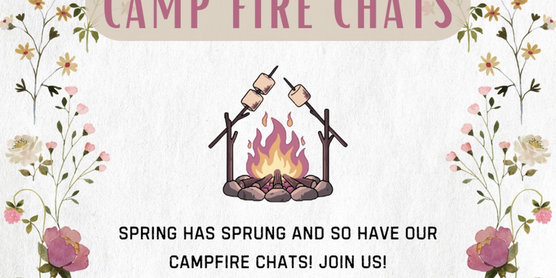 Camp Fire Chats