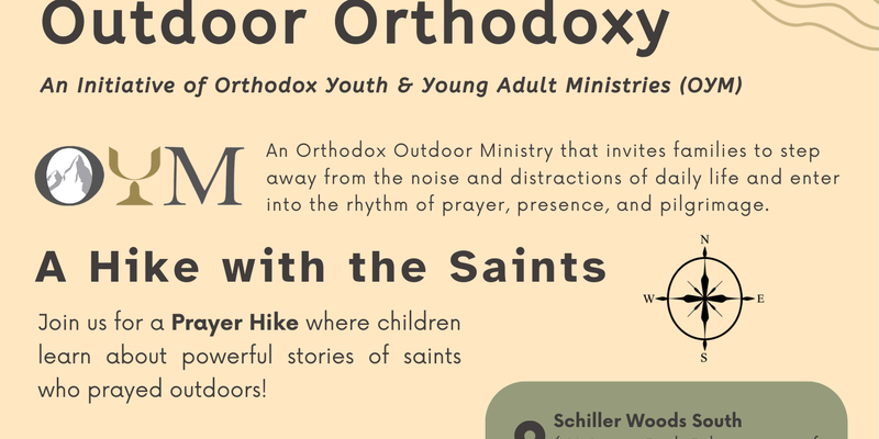 Outdoor Orthodoxy: A Hike With the Saints