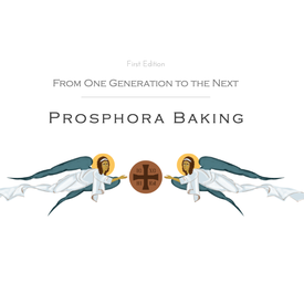 Prosphora Baking
